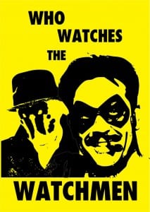 who_watches_the_watchmen_by_digraven-d5n7orl